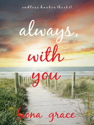 cover image of Always, With You